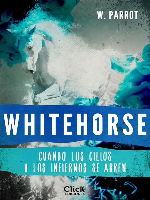 Title details for Whitehorse I by W. Parrot - Available